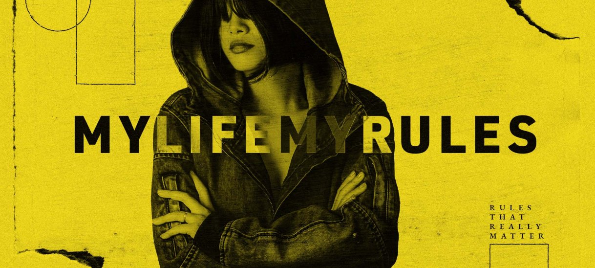 My Life My&nbsp;Rules